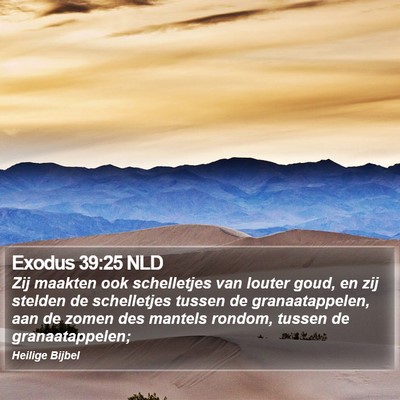 Exodus 39:25 NLD Bible Verse Image