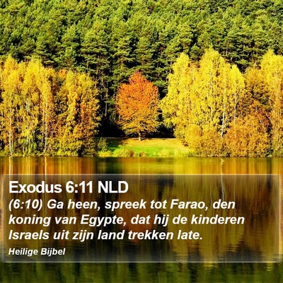 Exodus 6:11 NLD Bible Verse Image