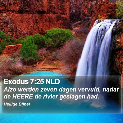 Exodus 7:25 NLD Bible Verse Image