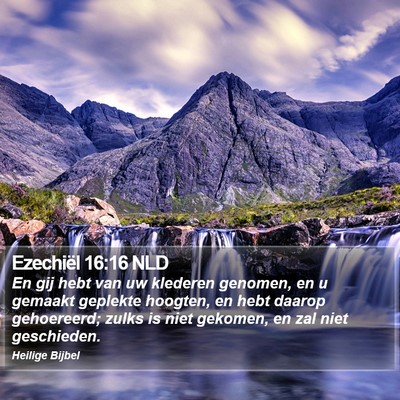 Ezechiël 16:16 NLD Bible Verse Image