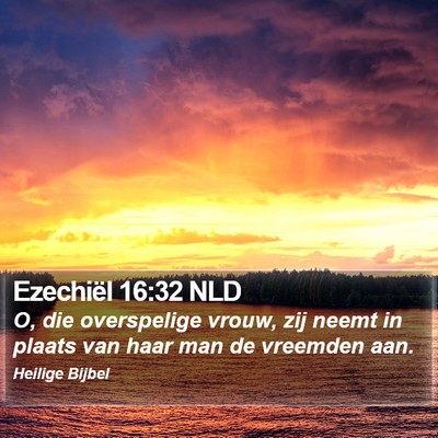 Ezechiël 16:32 NLD Bible Verse Image
