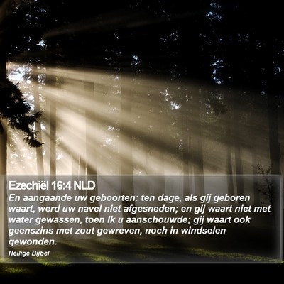 Ezechiël 16:4 NLD Bible Verse Image