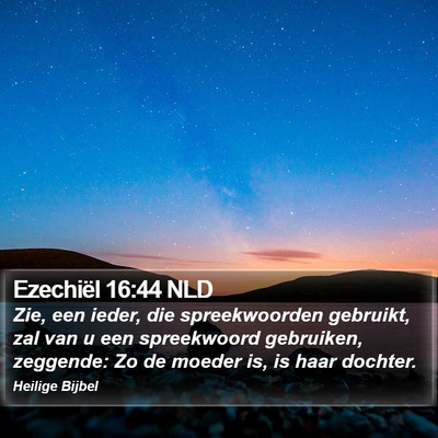 Ezechiël 16:44 NLD Bible Verse Image
