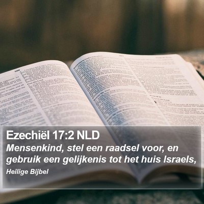 Ezechiël 17:2 NLD Bible Verse Image