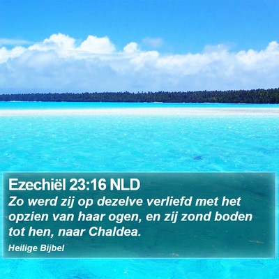 Ezechiël 23:16 NLD Bible Verse Image