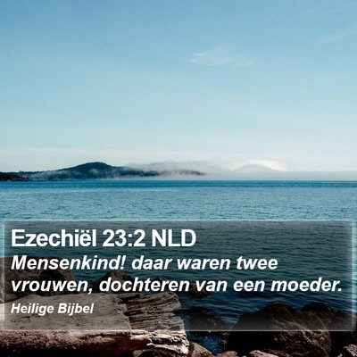 Ezechiël 23:2 NLD Bible Verse Image
