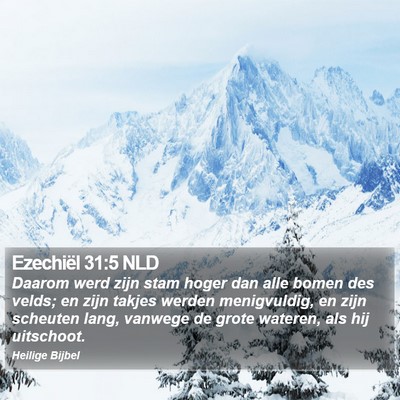 Ezechiël 31:5 NLD Bible Verse Image