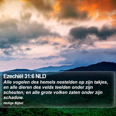Ezechiël 31:6 NLD Bible Verse Image