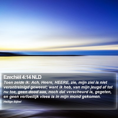 Ezechiël 4:14 NLD Bible Verse Image