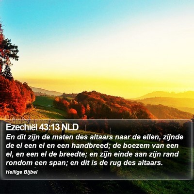 Ezechiël 43:13 NLD Bible Verse Image