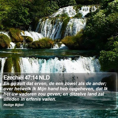 Ezechiël 47:14 NLD Bible Verse Image