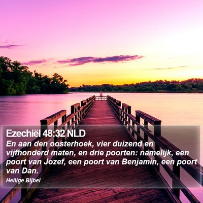 Ezechiël 48:32 NLD Bible Verse Image