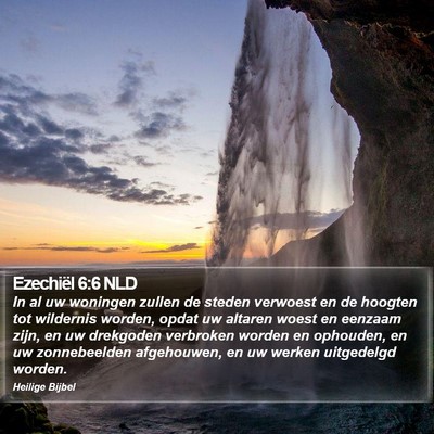 Ezechiël 6:6 NLD Bible Verse Image