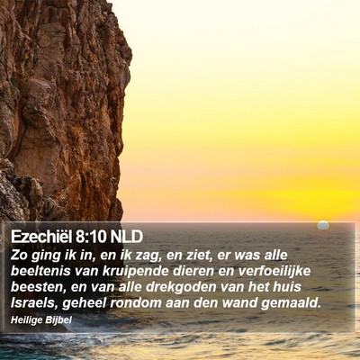 Ezechiël 8:10 NLD Bible Verse Image