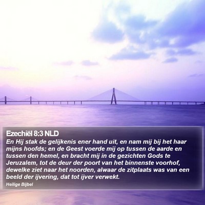 Ezechiël 8:3 NLD Bible Verse Image