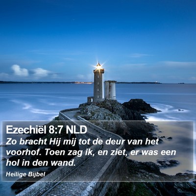 Ezechiël 8:7 NLD Bible Verse Image