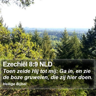 Ezechiël 8:9 NLD Bible Verse Image