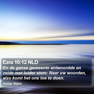 Ezra 10:12 NLD Bible Verse Image