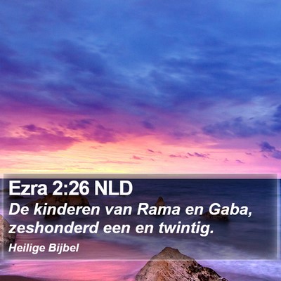 Ezra 2:26 NLD Bible Verse Image