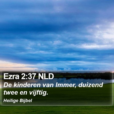 Ezra 2:37 NLD Bible Verse Image