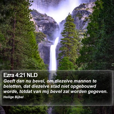 Ezra 4:21 NLD Bible Verse Image