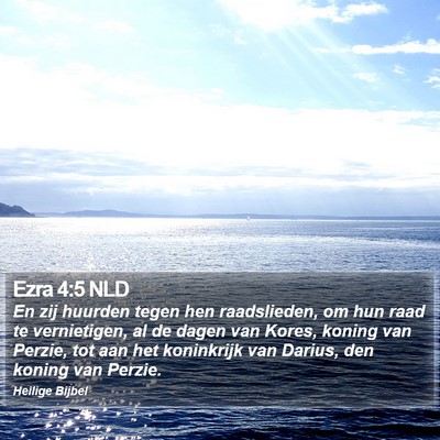 Ezra 4:5 NLD Bible Verse Image