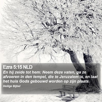 Ezra 5:15 NLD Bible Verse Image