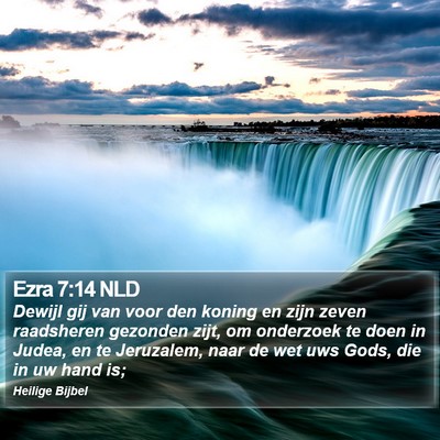Ezra 7:14 NLD Bible Verse Image