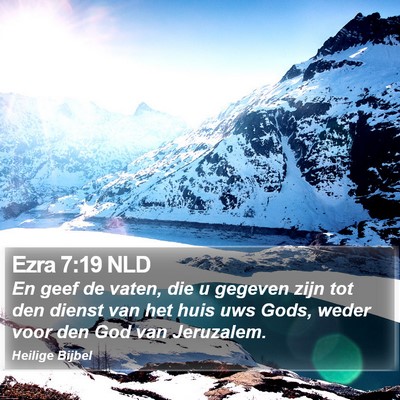 Ezra 7:19 NLD Bible Verse Image