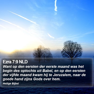 Ezra 7:9 NLD Bible Verse Image