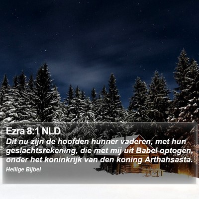 Ezra 8:1 NLD Bible Verse Image