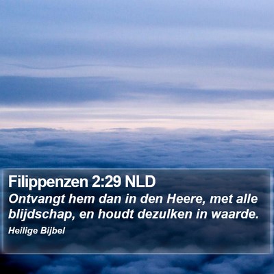 Filippenzen 2:29 NLD Bible Verse Image
