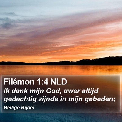 Filémon 1:4 NLD Bible Verse Image
