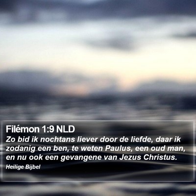 Filémon 1:9 NLD Bible Verse Image