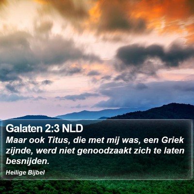 Galaten 2:3 NLD Bible Verse Image