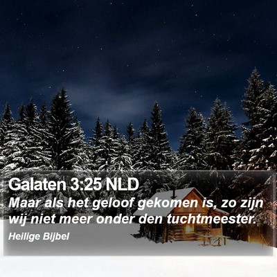 Galaten 3:25 NLD Bible Verse Image