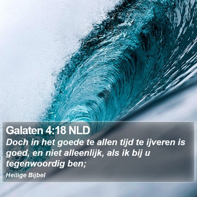 Galaten 4:18 NLD Bible Verse Image