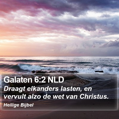 Galaten 6:2 NLD Bible Verse Image
