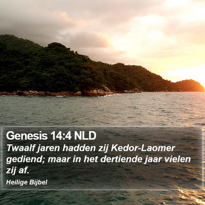 Genesis 14:4 NLD Bible Verse Image