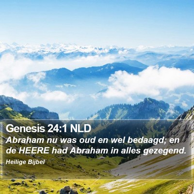 Genesis 24:1 NLD Bible Verse Image