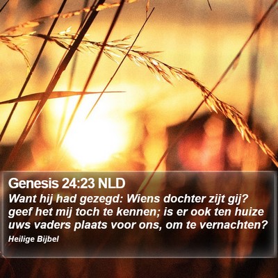 Genesis 24:23 NLD Bible Verse Image