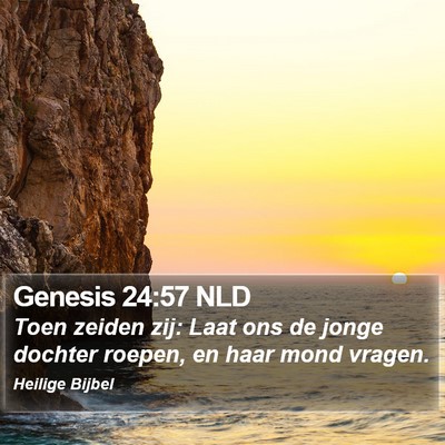 Genesis 24:57 NLD Bible Verse Image