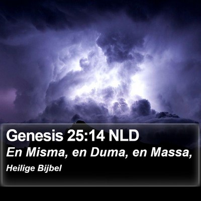 Genesis 25:14 NLD Bible Verse Image