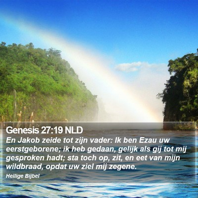 Genesis 27:19 NLD Bible Verse Image