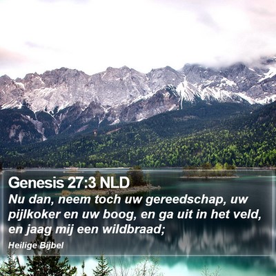 Genesis 27:3 NLD Bible Verse Image