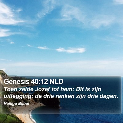Genesis 40:12 NLD Bible Verse Image
