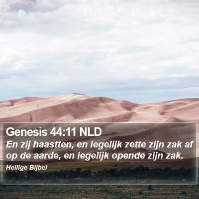 Genesis 44:11 NLD Bible Verse Image