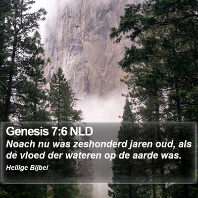 Genesis 7:6 NLD Bible Verse Image