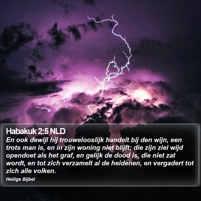 Habakuk 2:5 NLD Bible Verse Image