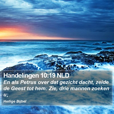 Handelingen 10:19 NLD Bible Verse Image